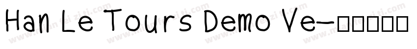 Han Le Tours Demo Ve字体转换